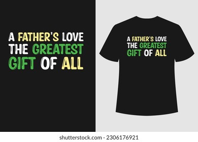 DAD FATHERS DAY NEW T SHIRTS DESIGNS