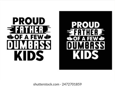 Dad fathers day typography t shirt design vector, print design