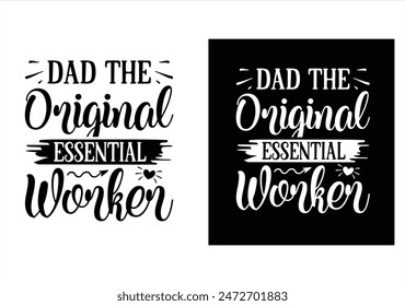 Dad fathers day typography t shirt design vector, print design