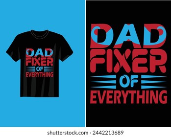 DAD FIXER OF EVERYTHING T-Shirt Design Papier Herz, Schnurrbart und Krone. Vektorgrafik.