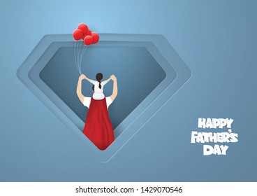 Dad gave the child  a ride on the neck on blue background .My daddy is my hero, Father's Day concept,paper craft style
