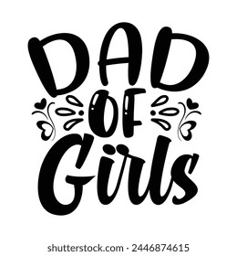 Dad of girls funny design for sale svg