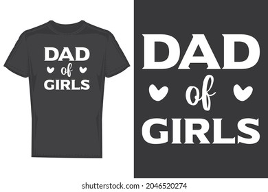 Dad of girls t shirt design