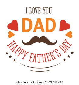 Dad holiday or Fathers day isolated icon family member or parent love and appreciation vector retro mustache and heart daddy greeting and congratulation emblem or logo celebration event fatherhood.
