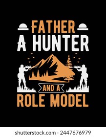 dad hunting t-shirt design, quote t shirt graphic vector, father's day design, father design , daddy design