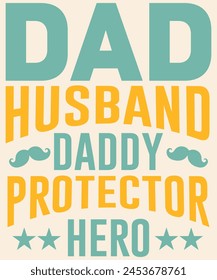 Dad husband daddy protector hero Graphic Design