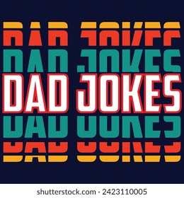 "Dad joke Loading" . Funny dad joke saying, Fathers day gifts, T-shirt mock up vector. Eps 10 vector