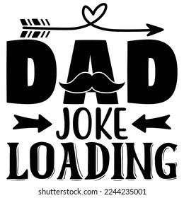 Chiste de papá Cargar archivo vector de diseño de camiseta SVG