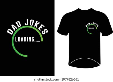 dad jokes loading shirt