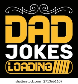 
Dad Witze Loading T-Shirt Design Lover