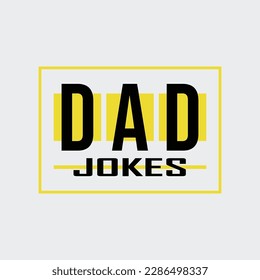 DAD Jokes T-shirt Design - Typography Design.