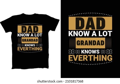 DAD know a lot grandad knows everthing really fast Buy Dad Vip DadEverything Shirt, hoodie, sweater, long sleeve and tank top