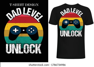 dad level unlock t-shirt design