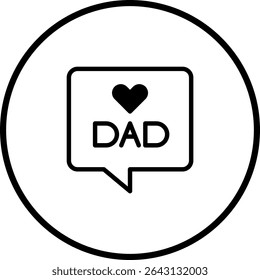 Dad love heart icon, vector design for father's day celebration with circular frame