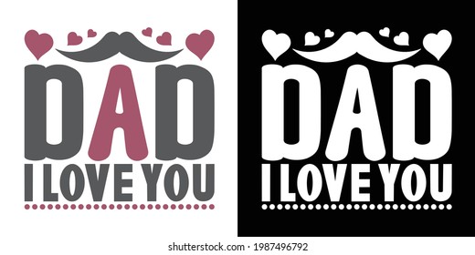 Dad I Love You Printable Vector Illustration
