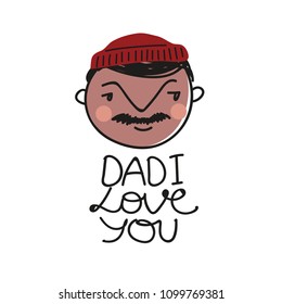 Dad i love you. Vector illustration. Perfect for sticker, print, greeting card, invitation, poster.