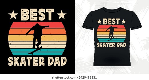 Dad Lover Father's Day Funny Skating Skater Skateboard Retro Vintage T-shirt Design