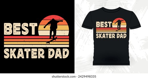 Dad Lover Father's Day Funny Skating Skater Skateboard Retro Vintage T-shirt Design