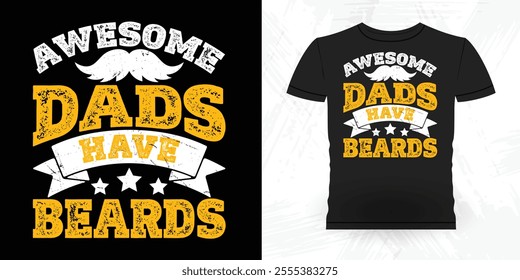 Dad Lover Father's Day Funny Retro Vintage Beard T-shirt Design