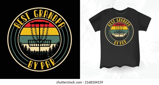Dad Lover Funny Father's Day Disc Golf Retro Vintage T-shirt Design
