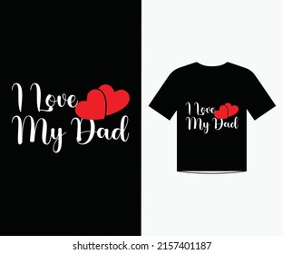 Dad lover t shirt template design for father's day