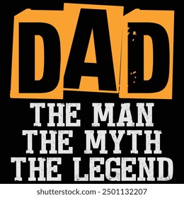 Dad The Man The Myth The Legend Father's Day Shirt, Gift, Retro, Vintage, Father's Day, T-shirt Design, Funny, Printable, Saying, Love, Tee, Typography, Cut File, Digital Download, Cricut