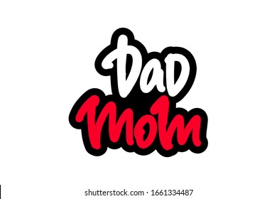 7,612 Mom and dad text Images, Stock Photos & Vectors | Shutterstock