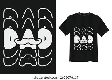 Dad with mustache tshirt design for father's day celebration