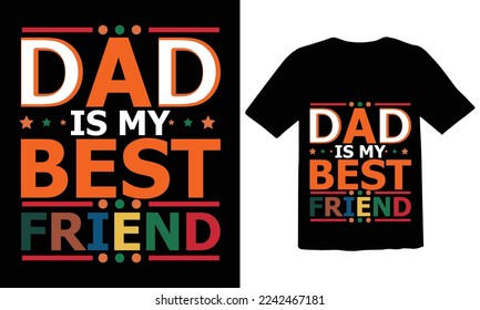  Dad is my best friend,Happy Father's Day lettering set. Handmade calligraphy vector illustration. Father's day card. Good for scrap booking, posters, textiles, gifts.