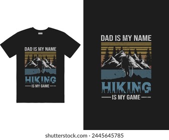 Dad is my name hiking is my game design