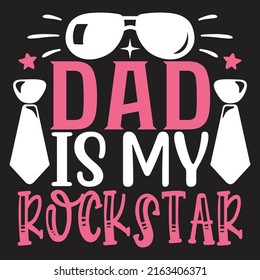 Papa ist mein Rockstar - Papa, Daddy, Papa - Frohe Vatertag-T-Shirt und SVG Design, Vektor EPS Datei, können Sie herunterladen.