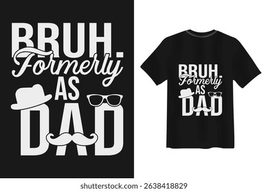 Dad is my superhero fatherhood design on a black t-shirt
