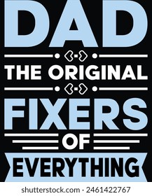 
Papa die Original Fixer von Everything T-Shirt Design