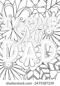 Dad Quotes Flower Coloring Page Beautiful black and white illustration for adult coloring book