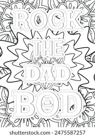 Dad Quotes Flower Coloring Page Beautiful black and white illustration for adult coloring book