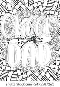 Dad Quotes Flower Coloring Page Beautiful black and white illustration for adult coloring book