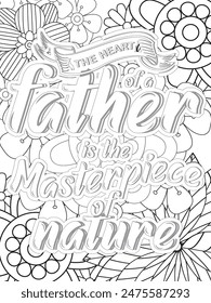 Dad Quotes Flower Coloring Page Beautiful black and white illustration for adult coloring book