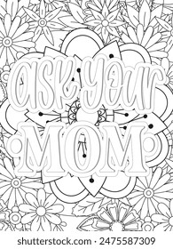 Dad Quotes Flower Coloring Page Beautiful black and white illustration for adult coloring book