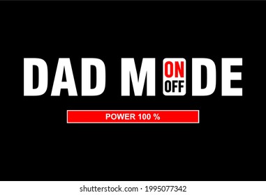 dad quotes t shirt design graphic vector