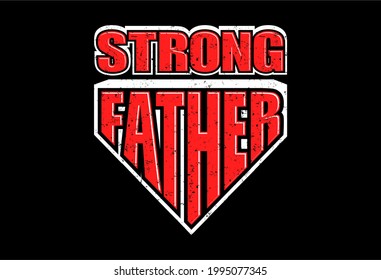 dad quotes t shirt design graphic vector