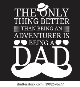 Dad Related Simple T-shirt Design 