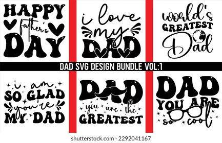 Dad Retro SVG Designs Bundle  Vol 1,Dad quotes SVG cut files bundle, Father cut files, Papa eps files,Dad quotes T Shirt Design bundle,