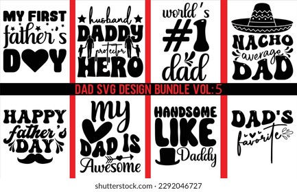 Dad Retro SVG Designs Bundle  Vol 5,Dad quotes SVG cut files bundle, Dad quotes T Shirt Design bundle,Father cut files,Quotes about Dad