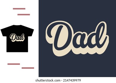 Dad retro text t shirt design