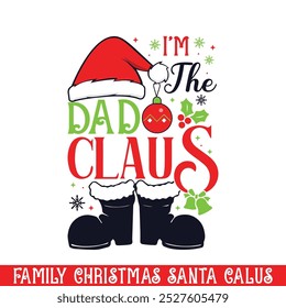 The dad Santa Claus Christmas design, Santa family Christmas design