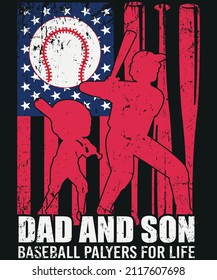 Dad and Son Baseball players for life T-shirt Design