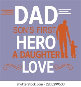 DAD SON'S FIRST HERO DAUGHTER LOVE