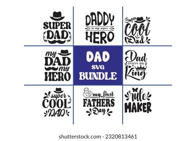 Dad SVG Bundle, SVG Design, SVG Bundle, Typography Design, SVG T-shirt Design, Typography T-shirt Design,