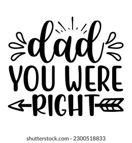 Dad SVG T shirt Design Template 
Vector file.