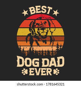 Dad t shirt - best dog dad ever - Dog t-shirt design, vector graphics template